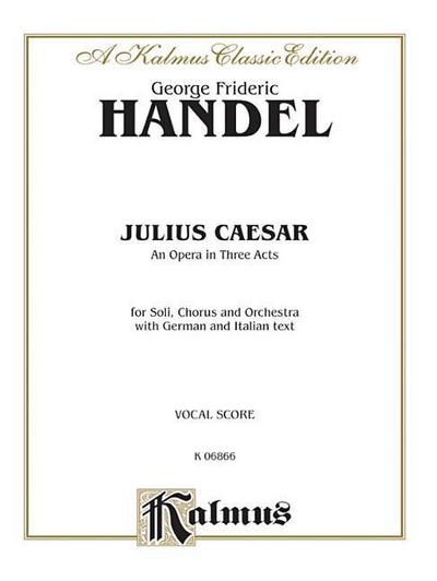 Julius Caesar: Vocal Score (German, Italian Language Edition), Vocal Score