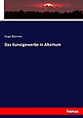 Das Kunstgewerbe in Altertum