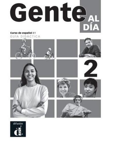 Gente al día 2 B1. Edición internacional. Guía didáctica