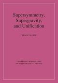 Supersymmetry, Supergravity, and Unification