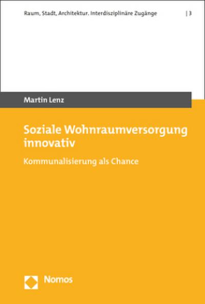 Soziale Wohnraumversorgung innovativ