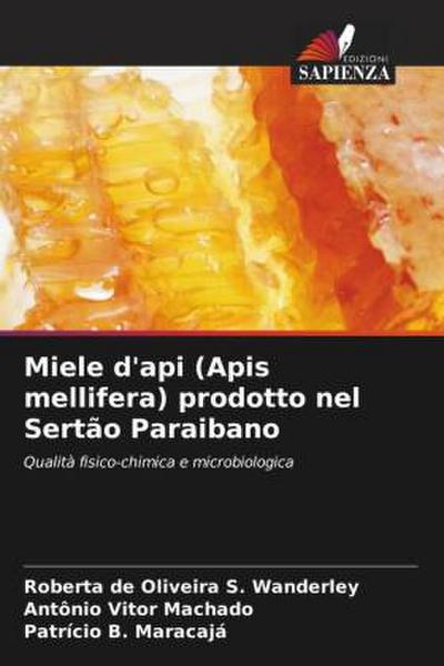 Miele d’api (Apis mellifera) prodotto nel Sertão Paraibano