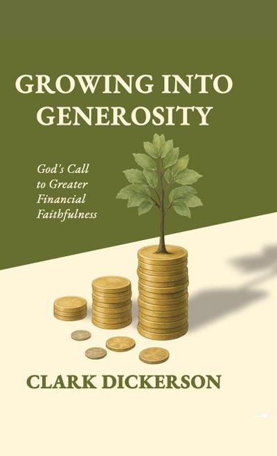 Growing Into Generosity