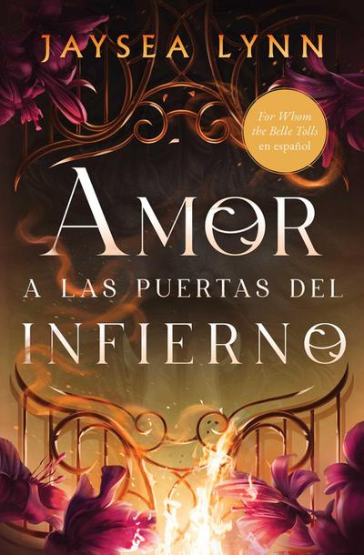 Amor a Las Puertas del Infierno