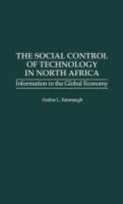 The Social Control of Technology in North Africa