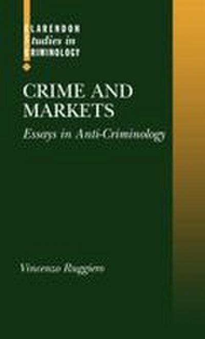 Crime and Markets