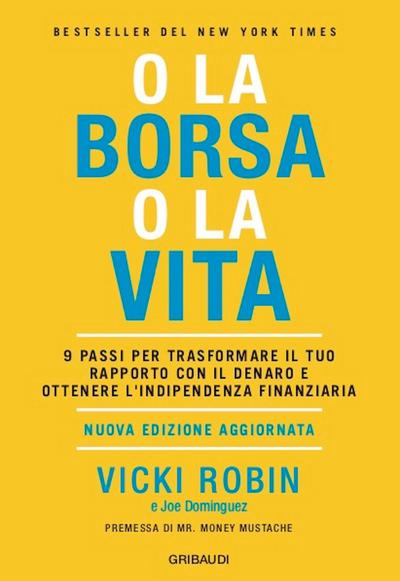 O la borsa o la vita