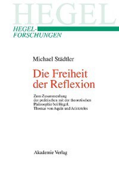 Die Freiheit der Reflexion