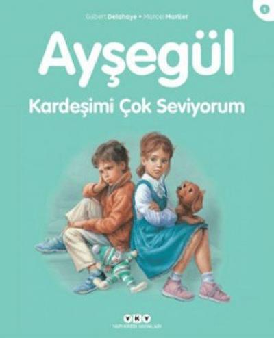 Aysegül 1 - Kardesimi Cok Seviyorum