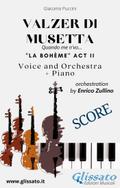Valzer di Musetta - Voice, Orchestra and Piano (Score)