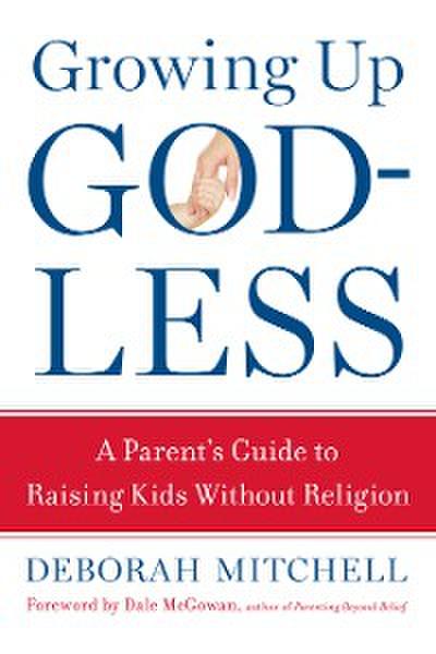 Growing Up Godless
