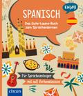 Enjoy Spanisch: Das Gute-Laune-Buch zum Sprachenle