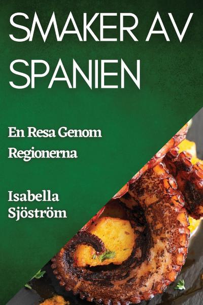 Smaker av Spanien
