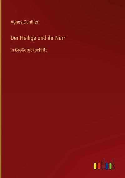 Der Heilige und ihr Narr