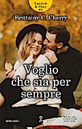 Voglio che sia per sempre