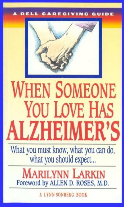 When Someone You Love Has Alzheimer’s