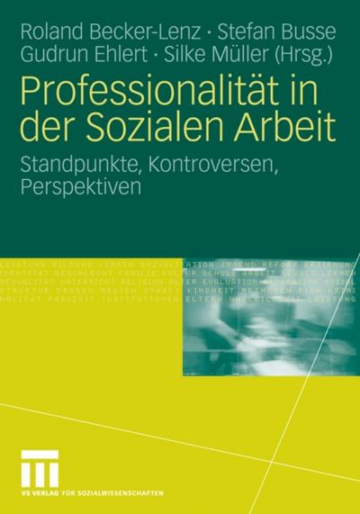 Professionalität in der Sozialen Arbeit