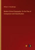 Modern School Geography: On the Plan of Comparison and Classification