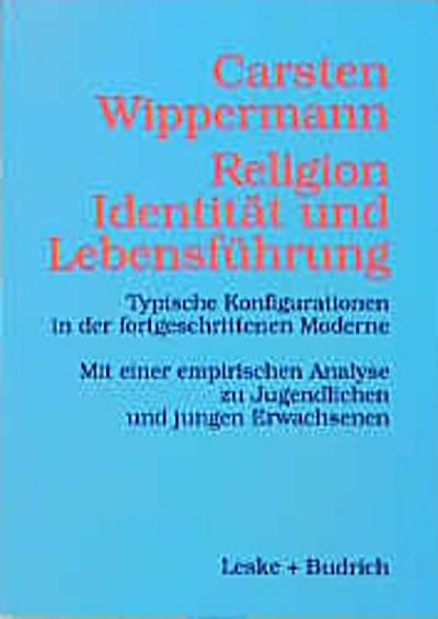 Religion, Identität und Lebensführung