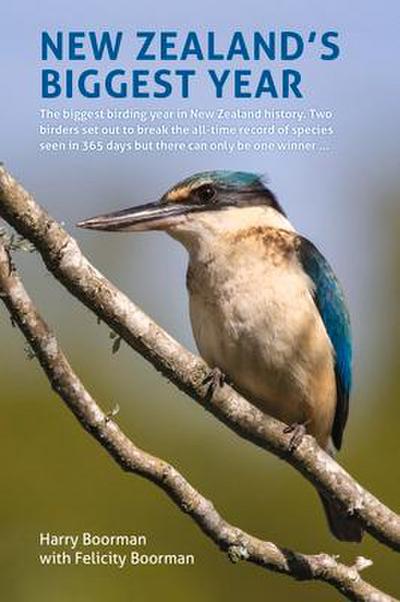 New Zealand’s Biggest Year