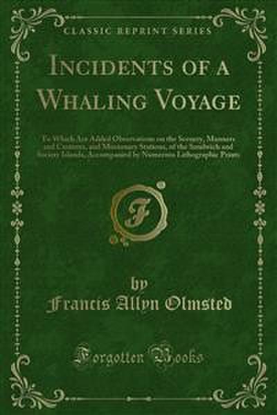 Incidents of a Whaling Voyage