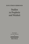 Studien zur Prophetie und Weisheit