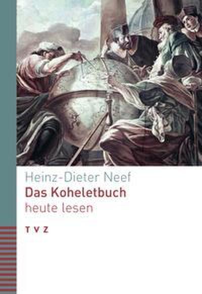 Das Koheletbuch heute lesen