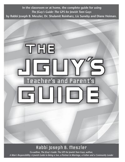 The JGuy’s Teacher’s and Parent’s Guide