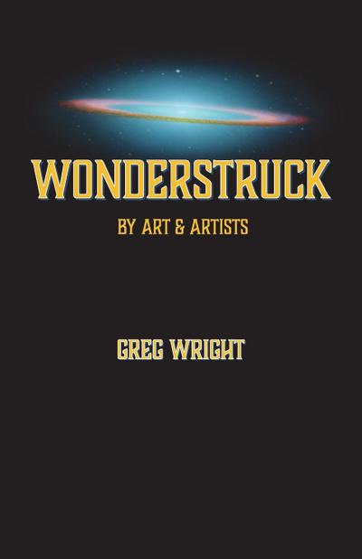 Wonderstruck by Art & Artists