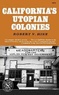 California’s Utopian Colonies