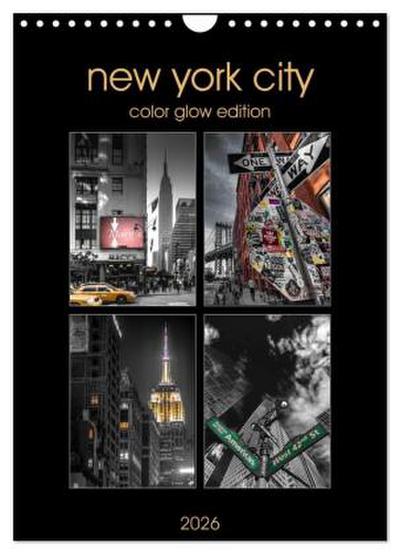 New York City - Color Glow Edition (Wandkalender 2026 DIN A4 hoch), CALVENDO Monatskalender