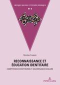 Reconnaissance et éducation identitaire