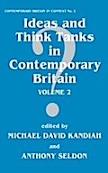 Ideas and Think Tanks in Contemporary Britain