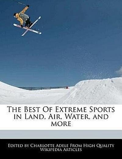 BEST OF EXTREME SPORTS IN LAND