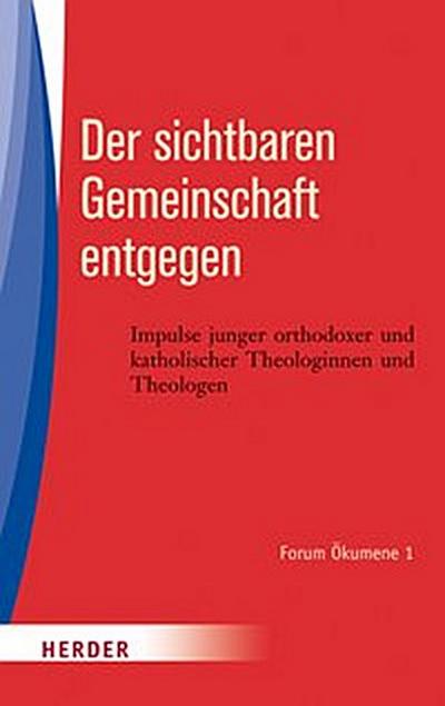 Der sichtbaren Gemeinschaft entgegen
