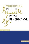 Mitteilungen Institut-Papst-Benedikt XVI. 6/2013