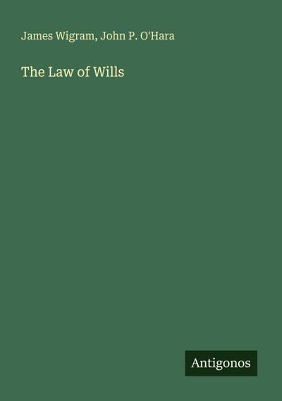 The Law of Wills