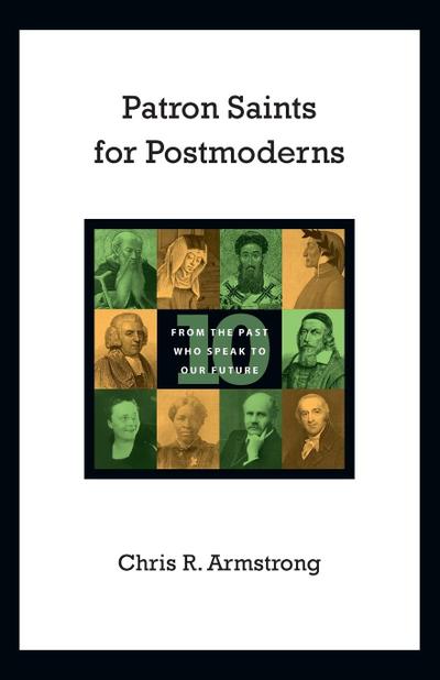 Patron Saints for Postmoderns