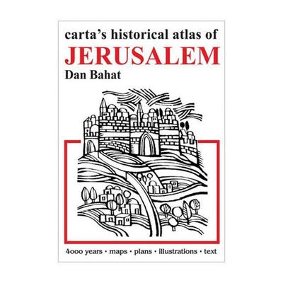 Carta’s Historical Atlas of Jerusalem