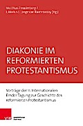 Diakonie im reformierten Protestantismus