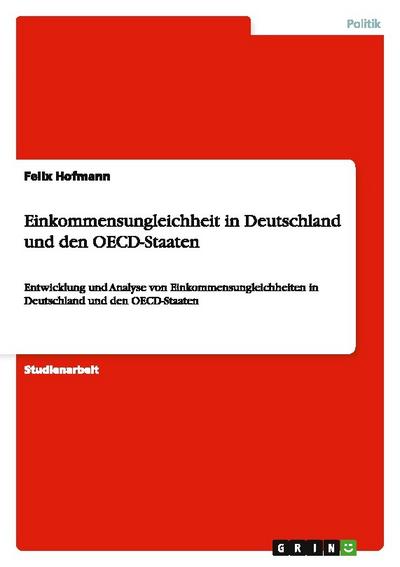 Einkommensungleichheit in Deutschland und den OECD-Staaten
