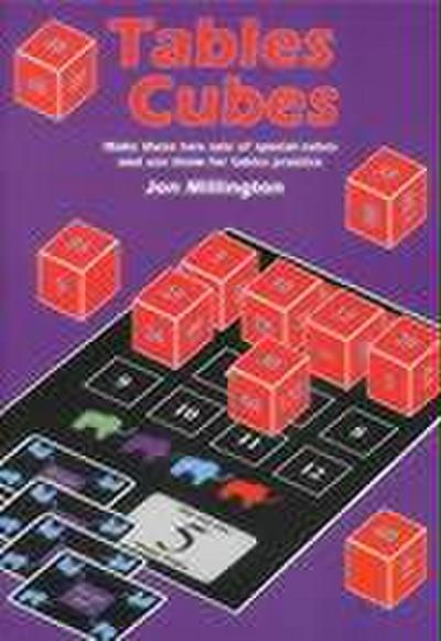 Tables Cubes: Make These Two Sets of Special Cubes and Use Them for Tables Practice