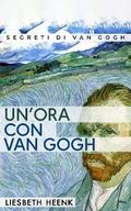 Un’ora con Van Gogh