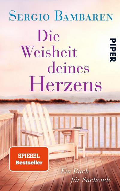 Die Weisheit deines Herzens