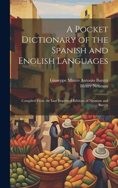 A Pocket Dictionary of the Spanish and English Languages