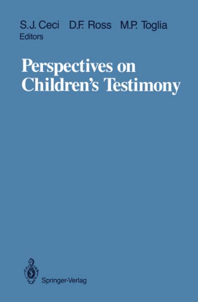 Perspectives on Children’s Testimony