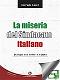 La miseria del Sindacato italiano