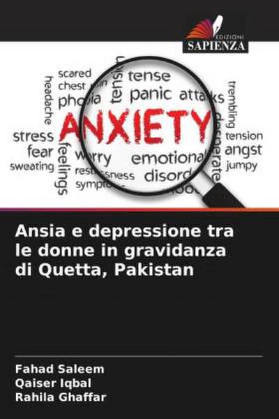 Ansia e depressione tra le donne in gravidanza di Quetta, Pakistan