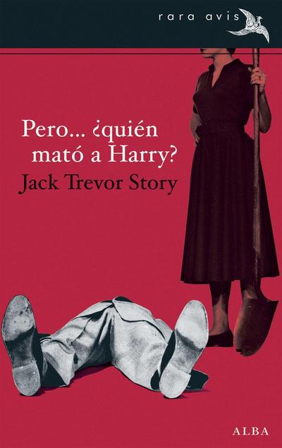Pero-- ¿quién mató a Harry?
