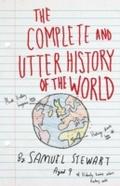 Complete and Utter History of the World According 